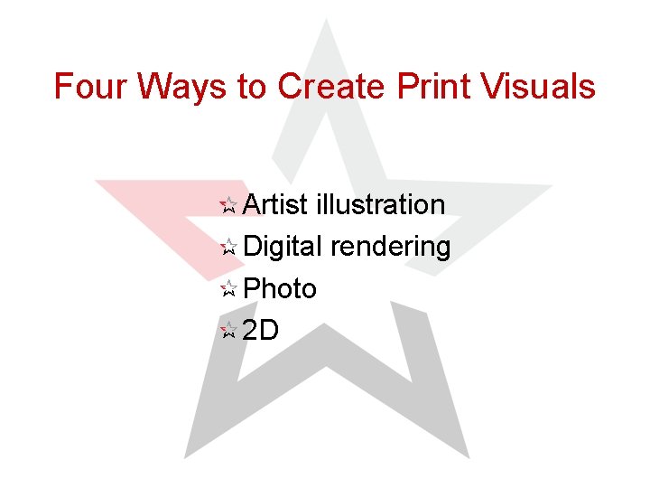 Four Ways to Create Print Visuals Artist illustration Digital rendering Photo 2 D 