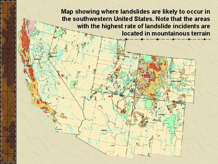 Map showing where landslides are likely to occur in the southwestern United States. Note