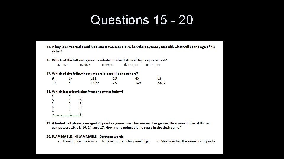 Questions 15 - 20 