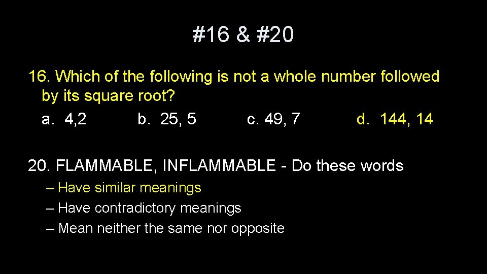 #16 & #20 16. Which of the following is not a whole number followed