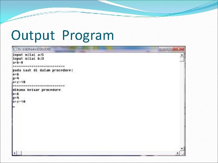 Output Program 