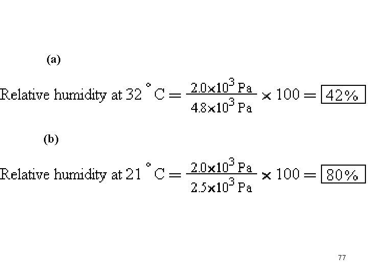 (a) (b) 77 