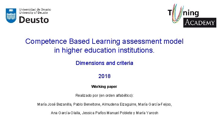 Competence Based Learning assessment model in higher education
