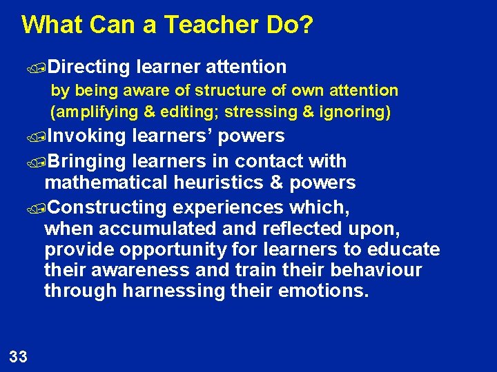 What Can a Teacher Do? /Directing learner attention by being aware of structure of