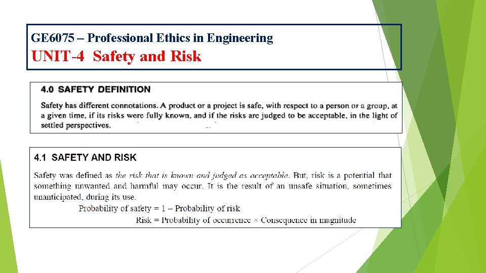 GE 6075 – Professional Ethics in Engineering UNIT-4 Safety and Risk 