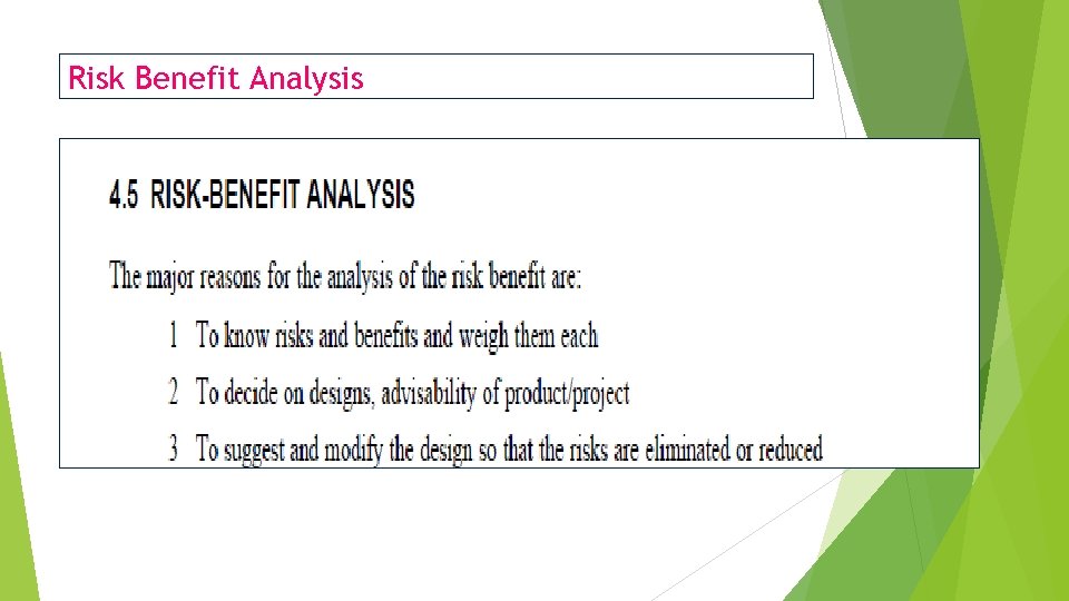 Risk Benefit Analysis 