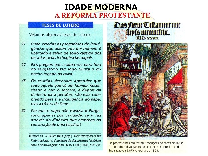 IDADE MODERNA A REFORMA PROTESTANTE 