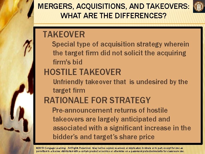 MERGERS, ACQUISITIONS, AND TAKEOVERS: WHAT ARE THE DIFFERENCES? TAKEOVER Special type of acquisition strategy