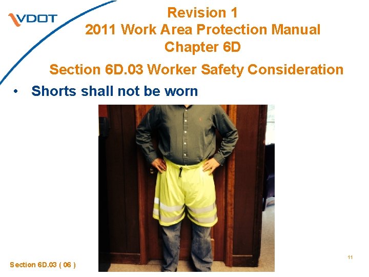 Revision 1 2011 Work Area Protection Manual Chapter 6 D Section 6 D. 03