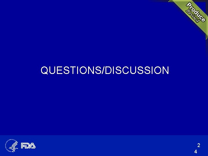 QUESTIONS/DISCUSSION 2 4 