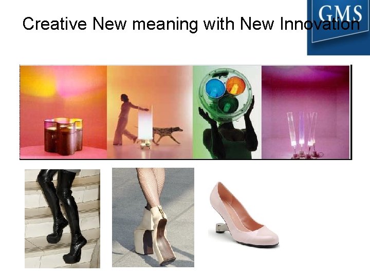 Creative New meaning with New Innovation 