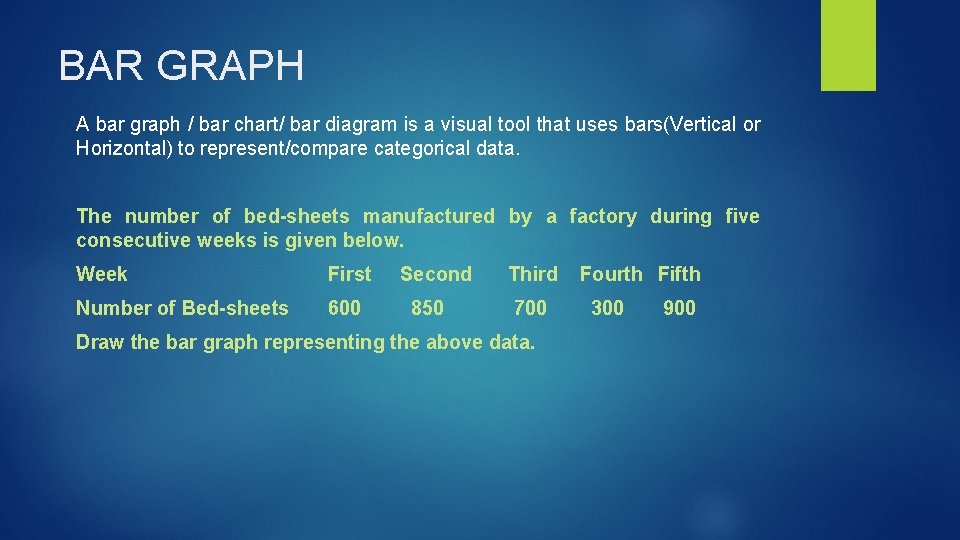 BAR GRAPH A bar graph / bar chart/ bar diagram is a visual tool