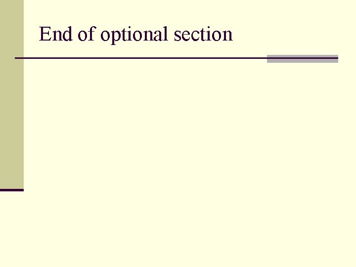 End of optional section 