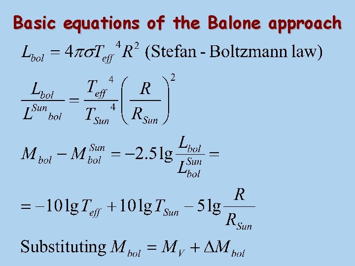 Basic equations of the Balone approach 