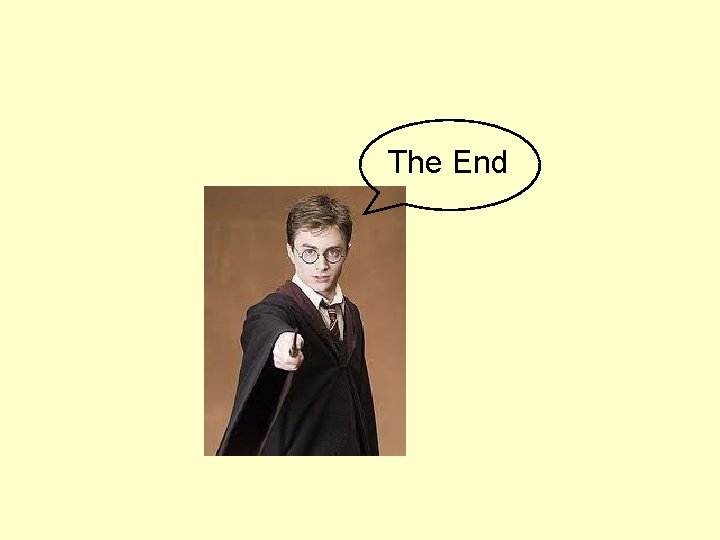The End The End