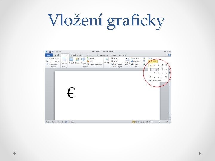 Vložení graficky 