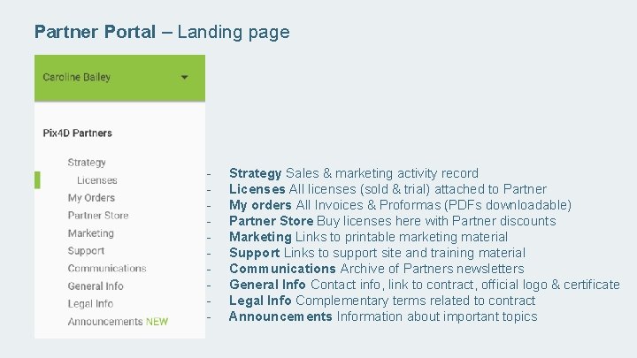 Partner Portal – Landing page - Strategy Sales & marketing activity record Licenses All