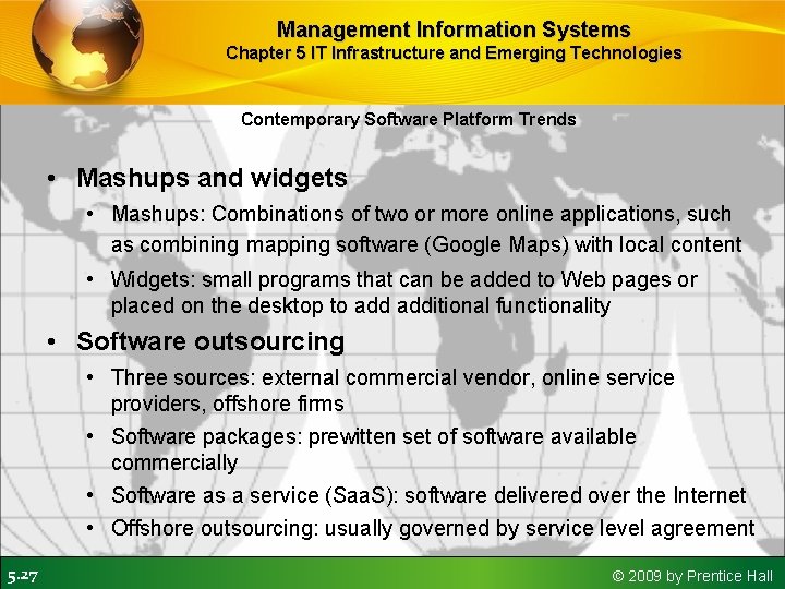 Management Information Systems Chapter 5 IT Infrastructure and Emerging Technologies Contemporary Software Platform Trends