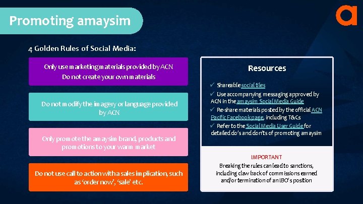 Promoting amaysim 4 Golden Rules of Social Media: Only use marketing materials provided by Promoting amaysim 4 Golden Rules of Social Media: Only use marketing materials provided by