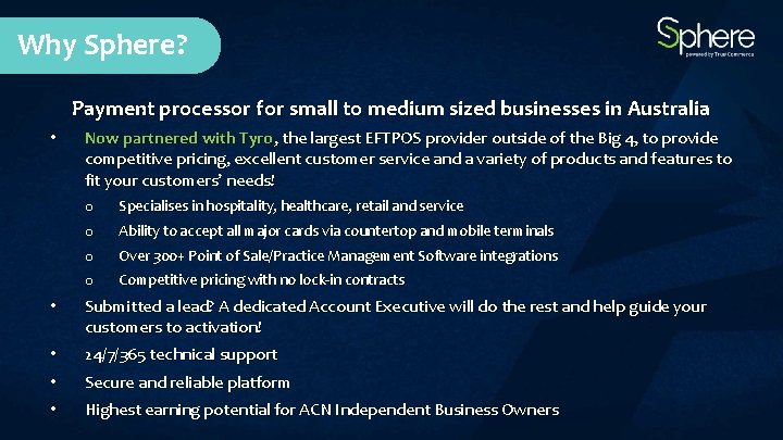 Why Sphere? Payment processor for small to medium sized businesses in Australia • Now Why Sphere? Payment processor for small to medium sized businesses in Australia • Now