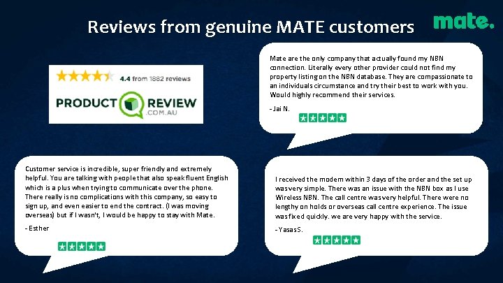Reviews from genuine MATE customers Mate are the only company that actually found my Reviews from genuine MATE customers Mate are the only company that actually found my