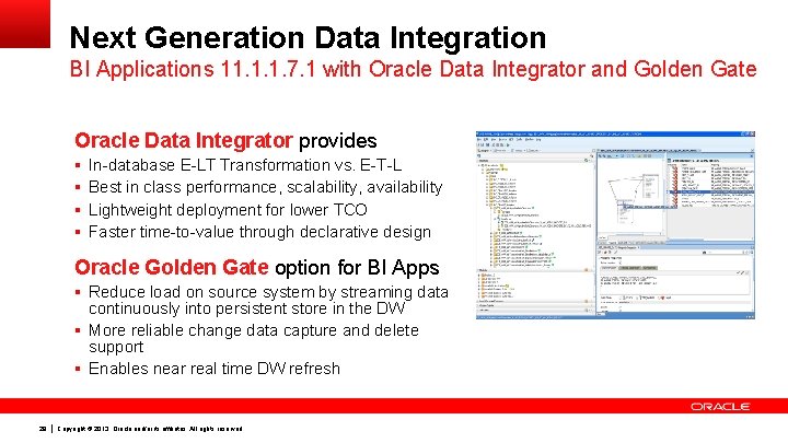 Next Generation Data Integration BI Applications 11. 1. 1. 7. 1 with Oracle Data