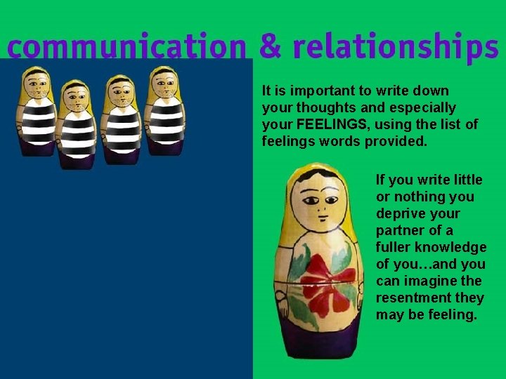 It is important to write down your thoughts and especially your FEELINGS, using the It is important to write down your thoughts and especially your FEELINGS, using the