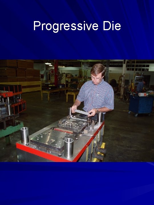 Progressive Die 