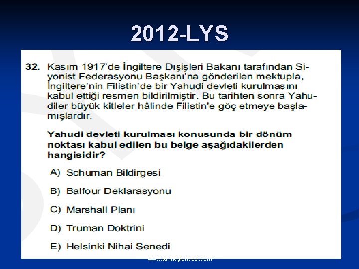 2012 -LYS www. tariheglencesi. com 