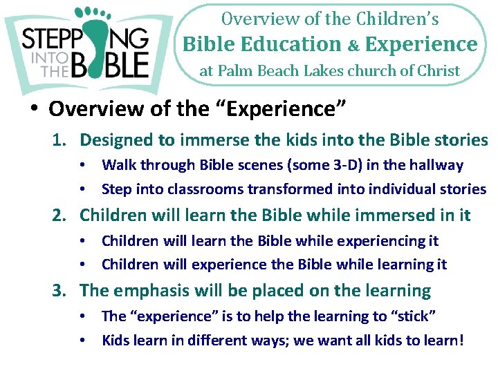 Overview of the Children’s Bible Education & Experience at Palm Beach Lakes church of Overview of the Children’s Bible Education & Experience at Palm Beach Lakes church of