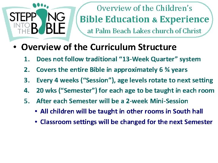 Overview of the Children’s Bible Education & Experience at Palm Beach Lakes church of Overview of the Children’s Bible Education & Experience at Palm Beach Lakes church of