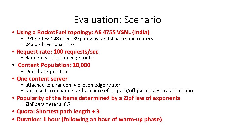 Evaluation: Scenario • Using a Rocket. Fuel topology: AS 4755 VSNL (India) • 191