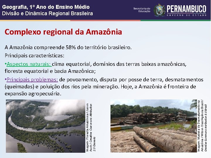 Geografia, 1º Ano do Ensino Médio Divisão e Dinâmica Regional Brasileira Complexo regional da