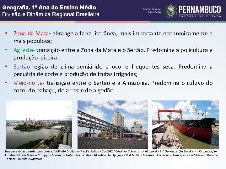 Geografia, 1º Ano do Ensino Médio Divisão e Dinâmica Regional Brasileira • Zona da