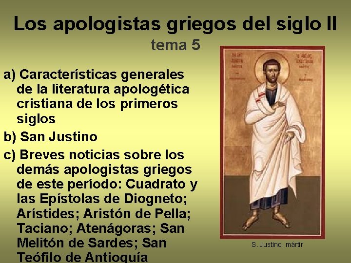 Los apologistas griegos del siglo II tema 5 a) Características generales de la literatura