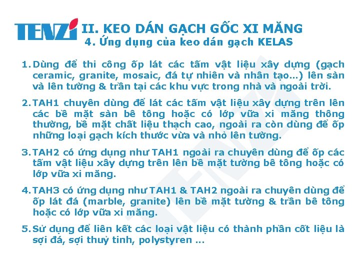 II. KEO DÁN GẠCH GỐC XI MĂNG 4. Ứng dụng của keo dán gạch