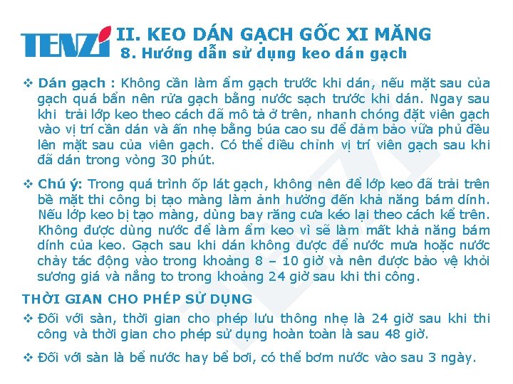 II. KEO DÁN GẠCH GỐC XI MĂNG 8. Hướng dẫn sử dụng keo dán