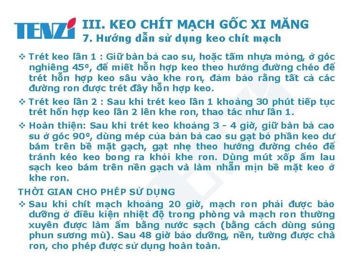 III. KEO CHÍT MẠCH GỐC XI MĂNG 7. Hướng dẫn sử dụng keo chít