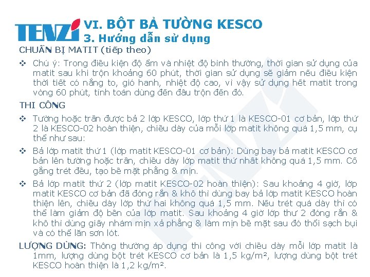 VI. BỘT BẢ TƯỜNG KESCO 3. Hướng dẫn sử dụng CHUẨN BỊ MATIT (tiếp