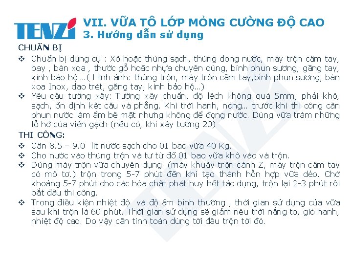 VII. VỮA TÔ LỚP MỎNG CƯỜNG ĐỘ CAO 3. Hướng dẫn sử dụng CHUẨN