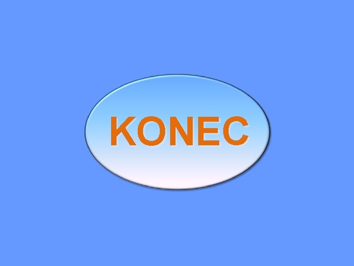 KONEC 