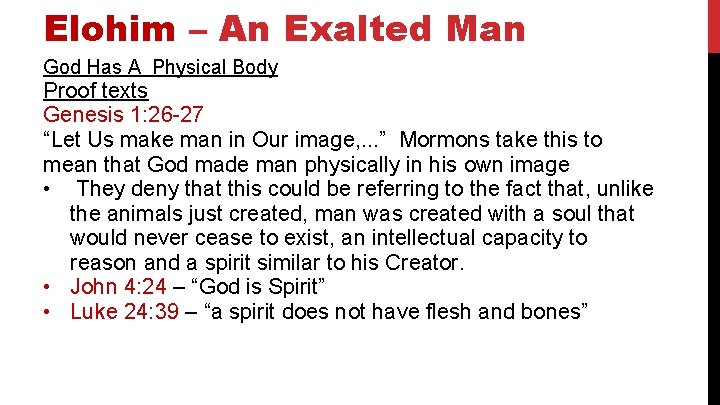 Elohim – An Exalted Man God Has A Physical Body Proof texts Genesis 1: