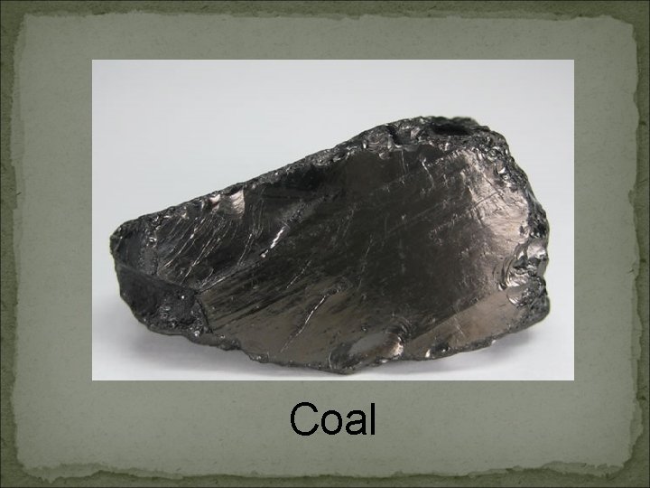 Coal 