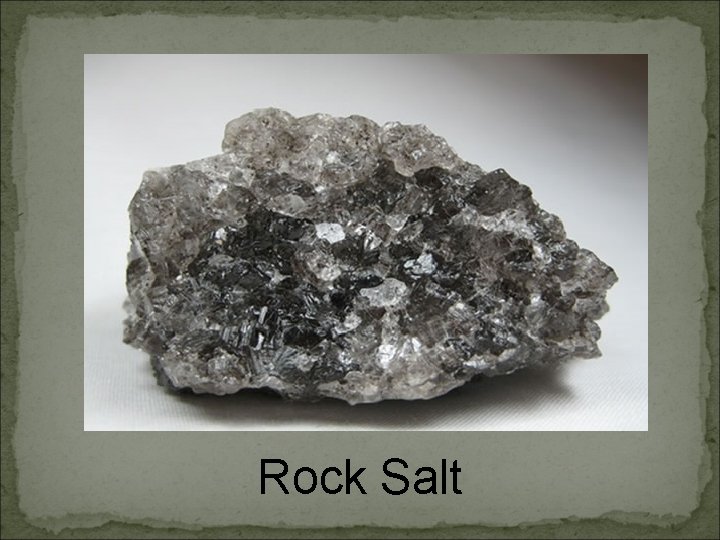 Rock Salt 