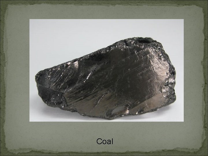 ta No l era n i M Coal 