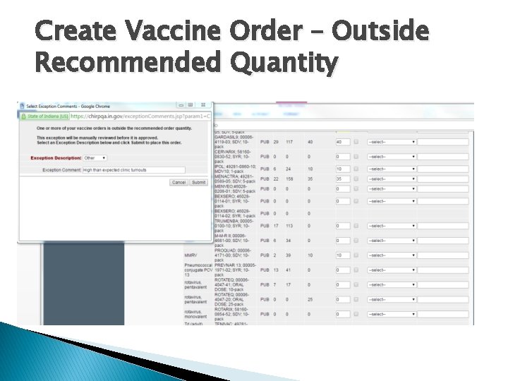 Create Vaccine Order – Outside Recommended Quantity 