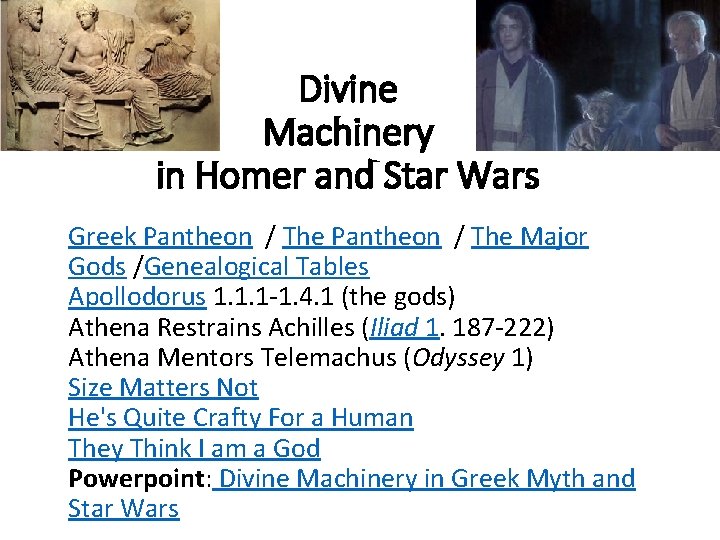 Divine Machinery in Homer and Star Wars Greek Pantheon / The Major Gods /Genealogical