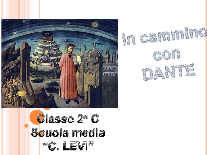 o n i m m In ca con E T N A D Classe