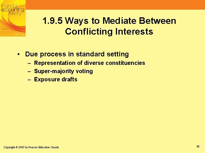 1. 9. 5 Ways to Mediate Between Conflicting Interests • Due process in standard