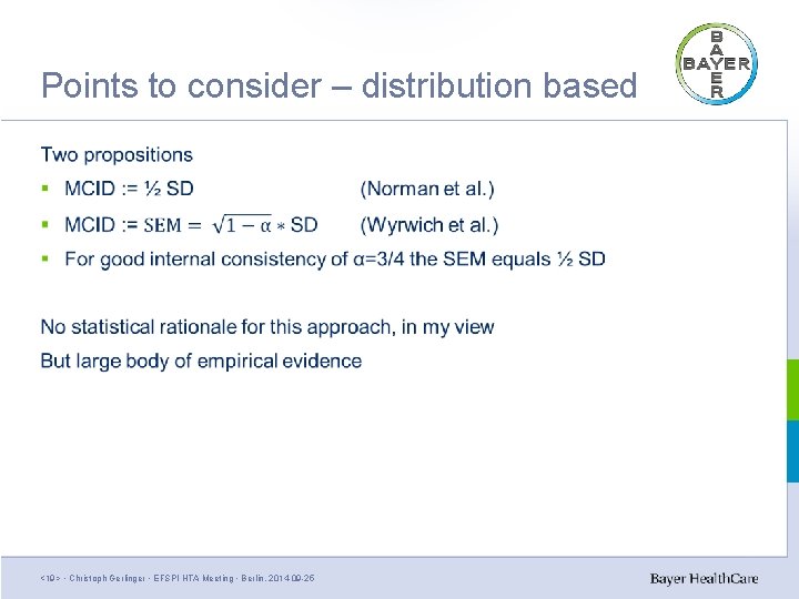 Points to consider – distribution based <19> • Christoph Gerlinger • EFSPI HTA Meeting Points to consider – distribution based <19> • Christoph Gerlinger • EFSPI HTA Meeting